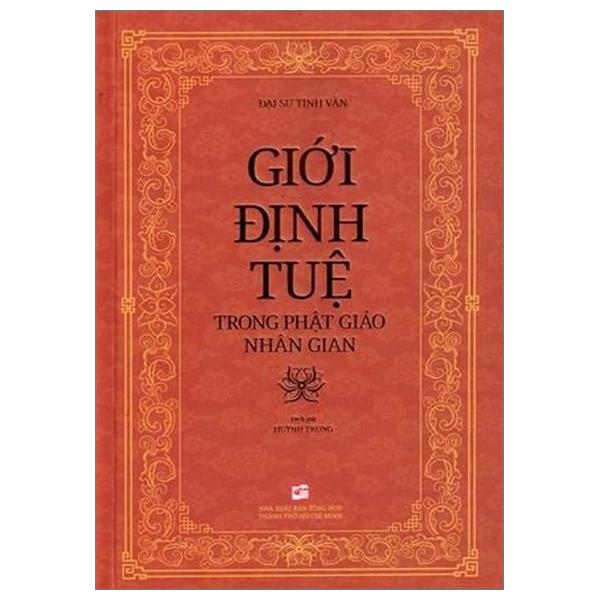 Giới Định Tuệ Trong Phật Giáo Nhân Gian