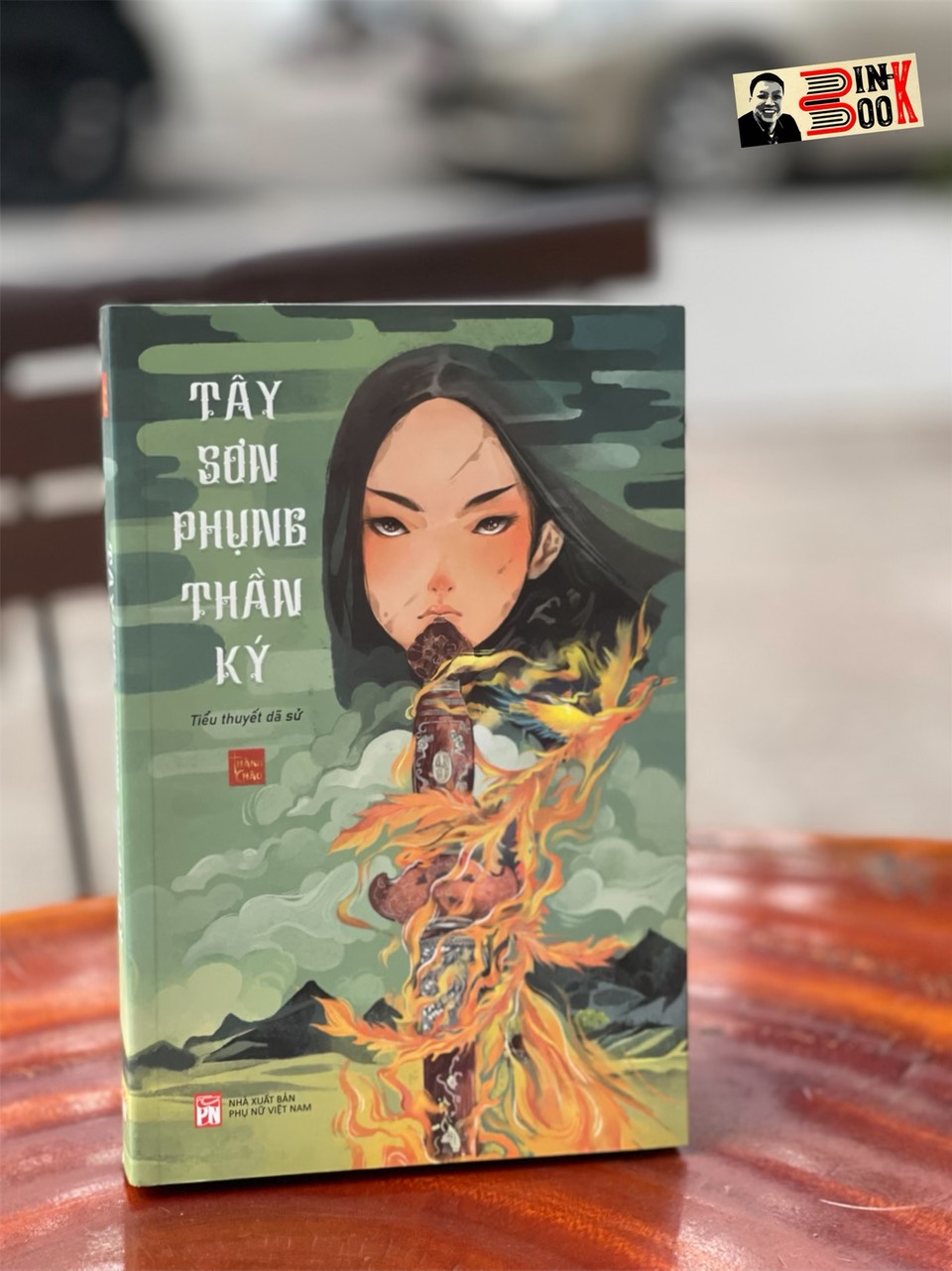 TÂY SƠN PHỤNG THẦN KÝ – Thành Châu – NXB Phụ nữ Việt Nam (bìa mềm)