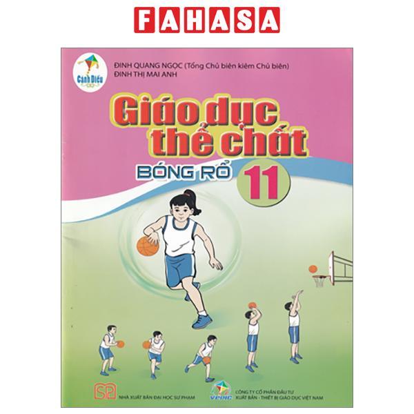 Giáo Dục Thể Chất 11 - Bóng Rổ