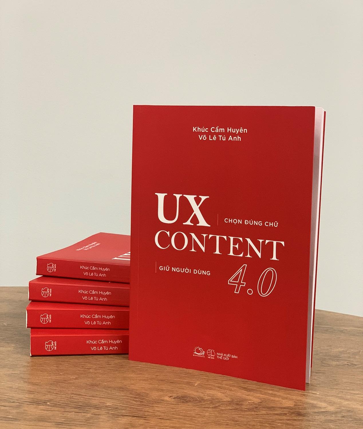 UX CONTENT 4.0 - Chọn Đúng Chữ, Giữ Người Dùng