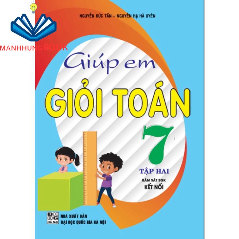 SÁCH - Giúp em giỏi toán 7 tập 2 ((dùng kèm sgk kết nối)