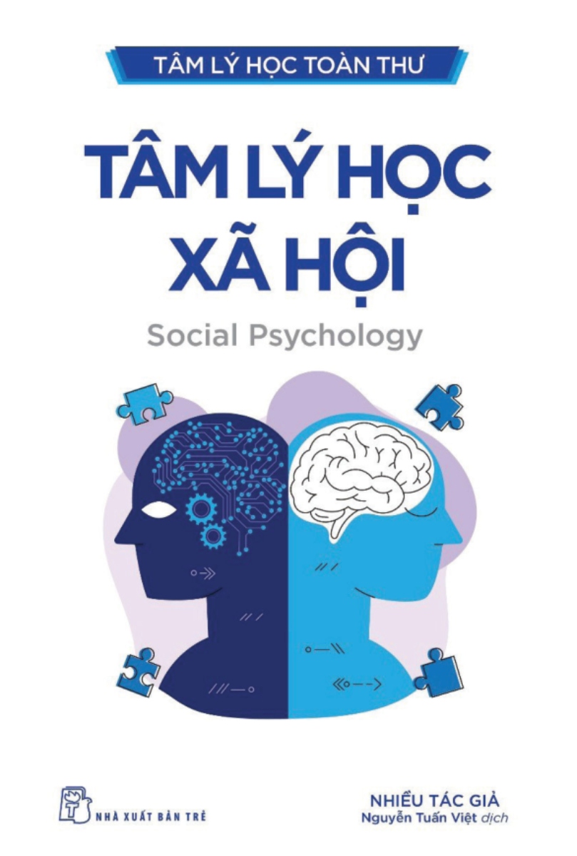 Tâm Lý Học Toàn Thư - Tâm Lý Học Xã Hội - TRẺ