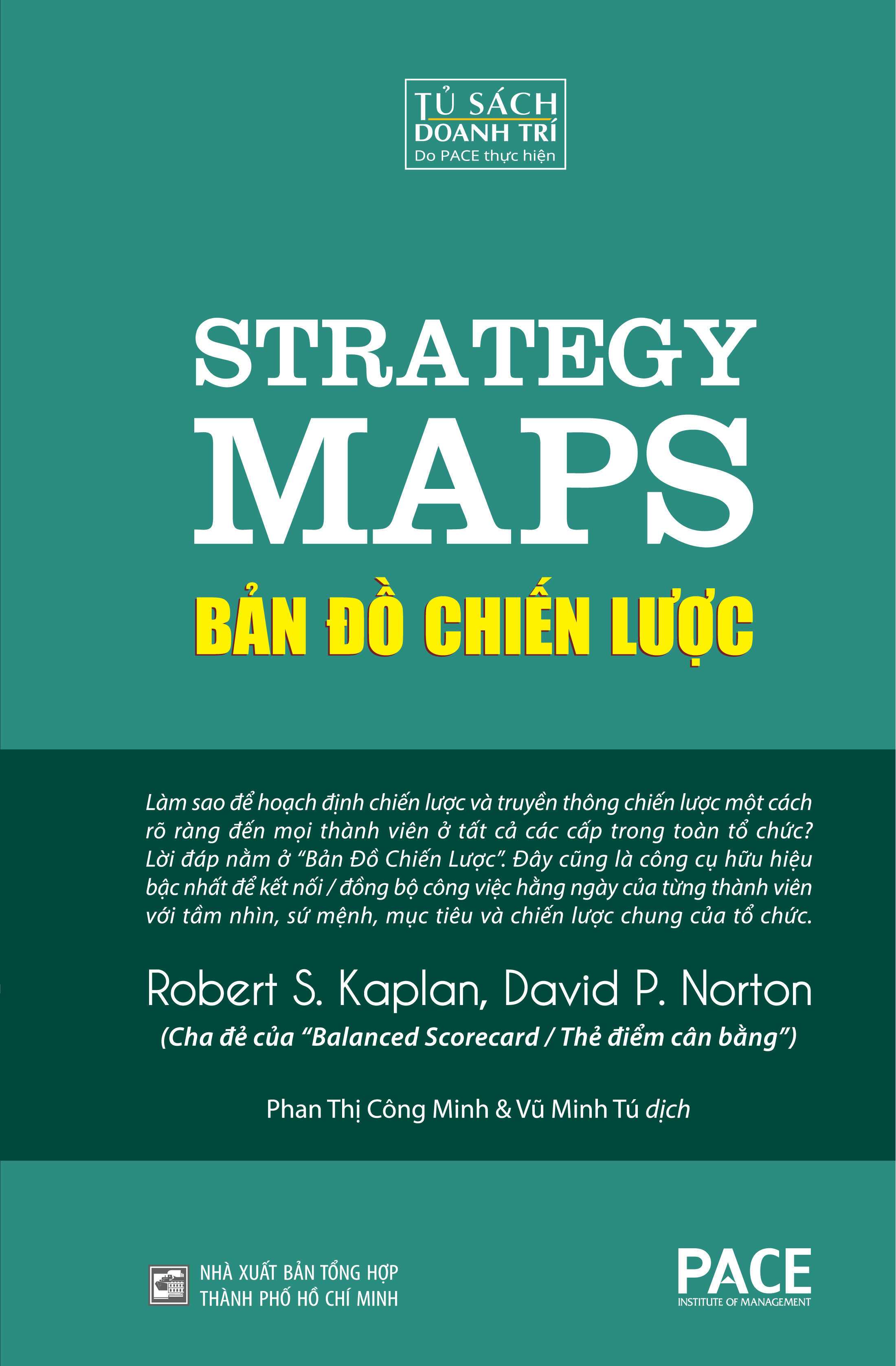 Bản Đồ Chiến Lược (Strategy Maps) - Robert S. Kaplan, David P. Norton - PACE Books