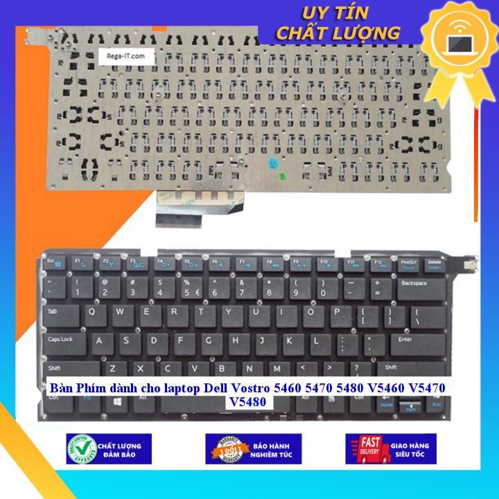 Bàn Phím dùng cho laptop Dell Vostro 5460 5470 5480 V5460 V5470 V5480 - Hàng Nhập Khẩu New Seal