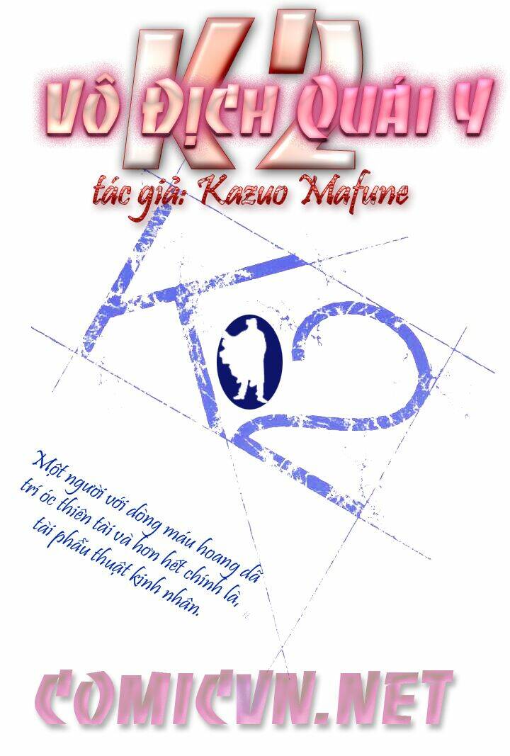 doctor kazu k1+ k2 - vô địch quái y chapter 1 2