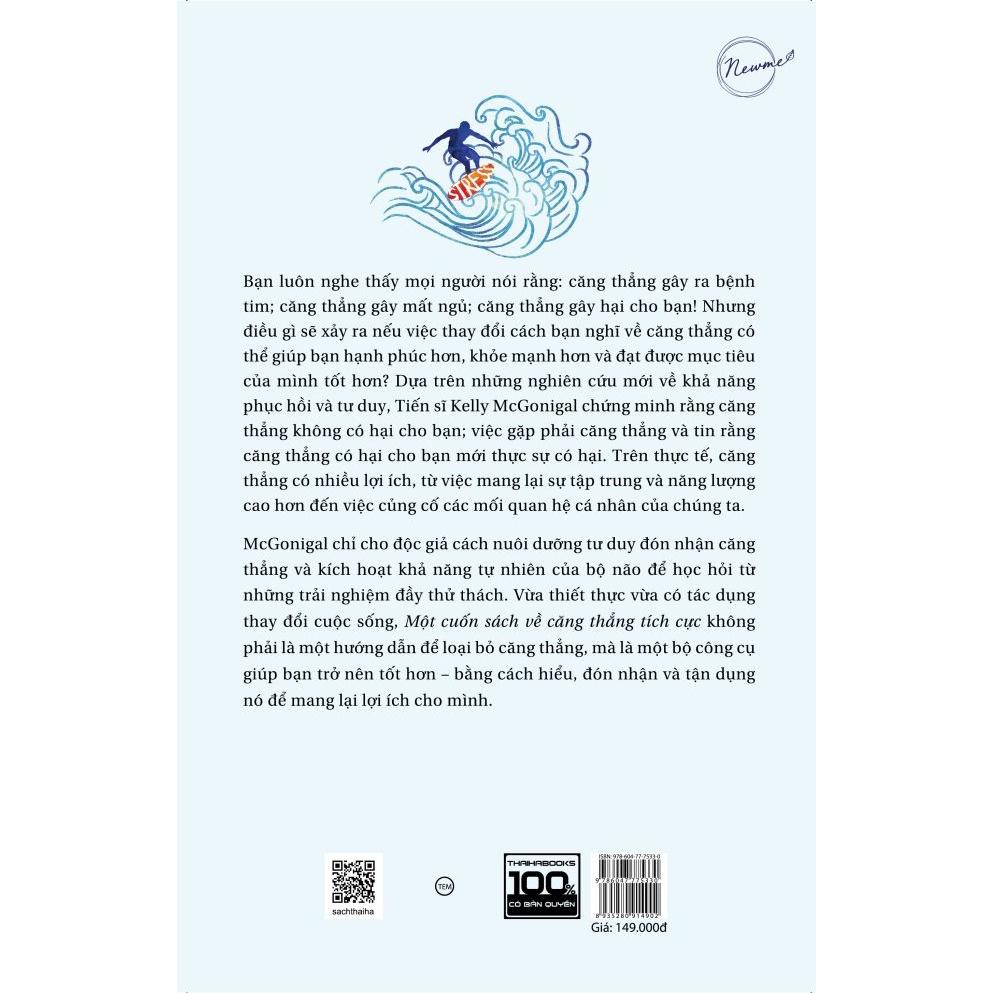 Sách - Một cuốn sách về căng thẳng tích cực - Kelly McGonigal - Thái Hà