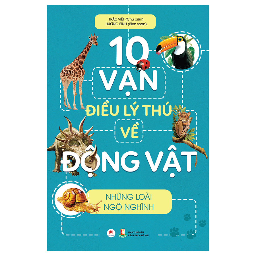 10 Vạn Điều Lý Thú Về Động Vật - Những Loài Ngộ Nghĩnh