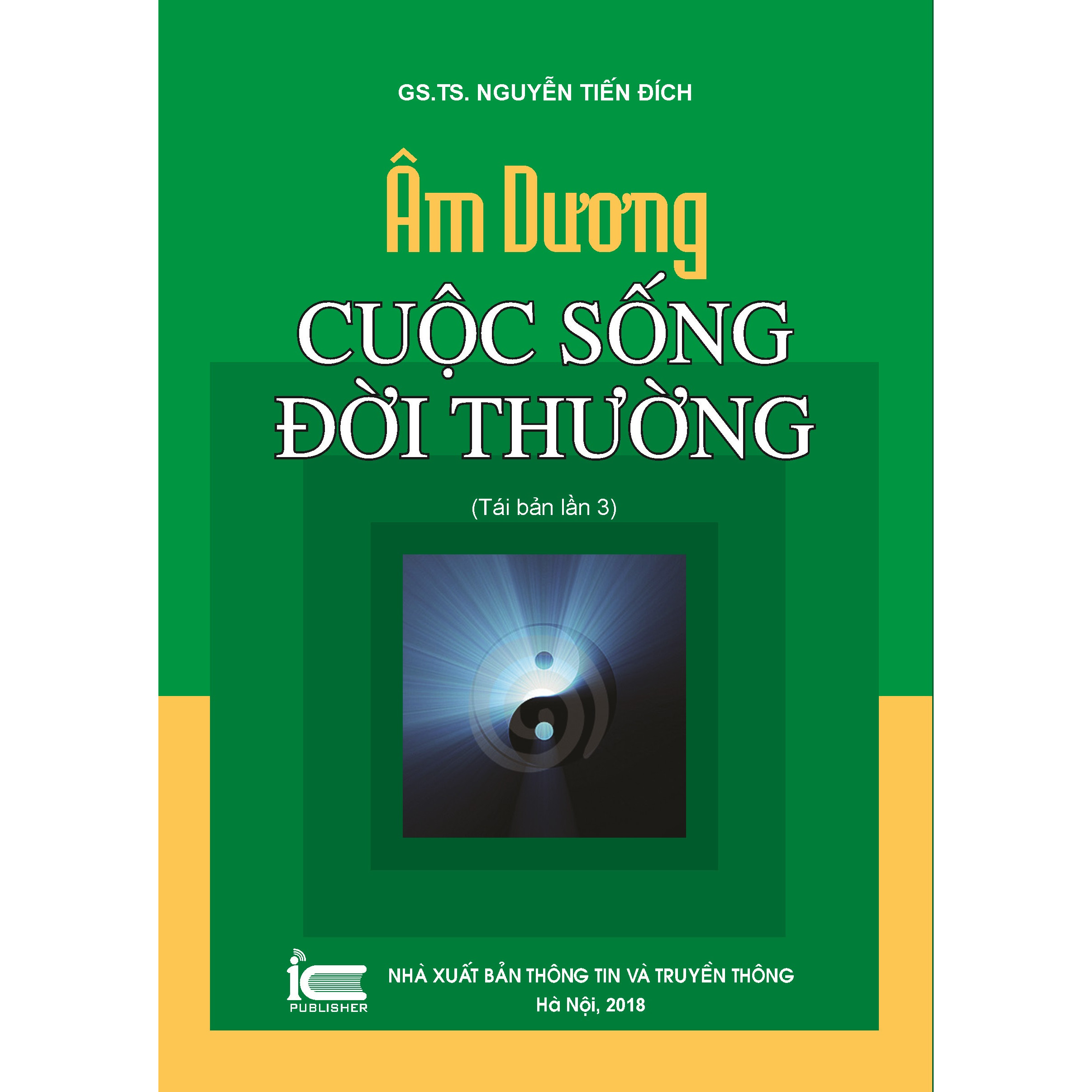 Âm dương cuộc sống đời thường ( tái bản lần 3 )