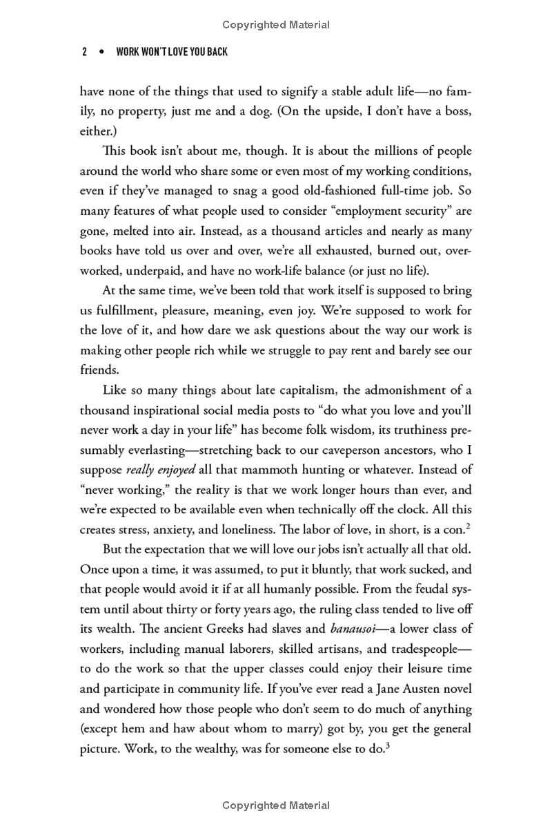 Work Won't Love You Back: How Devotion To Our Jobs Keeps Us Exploited, Exhausted, And Alone