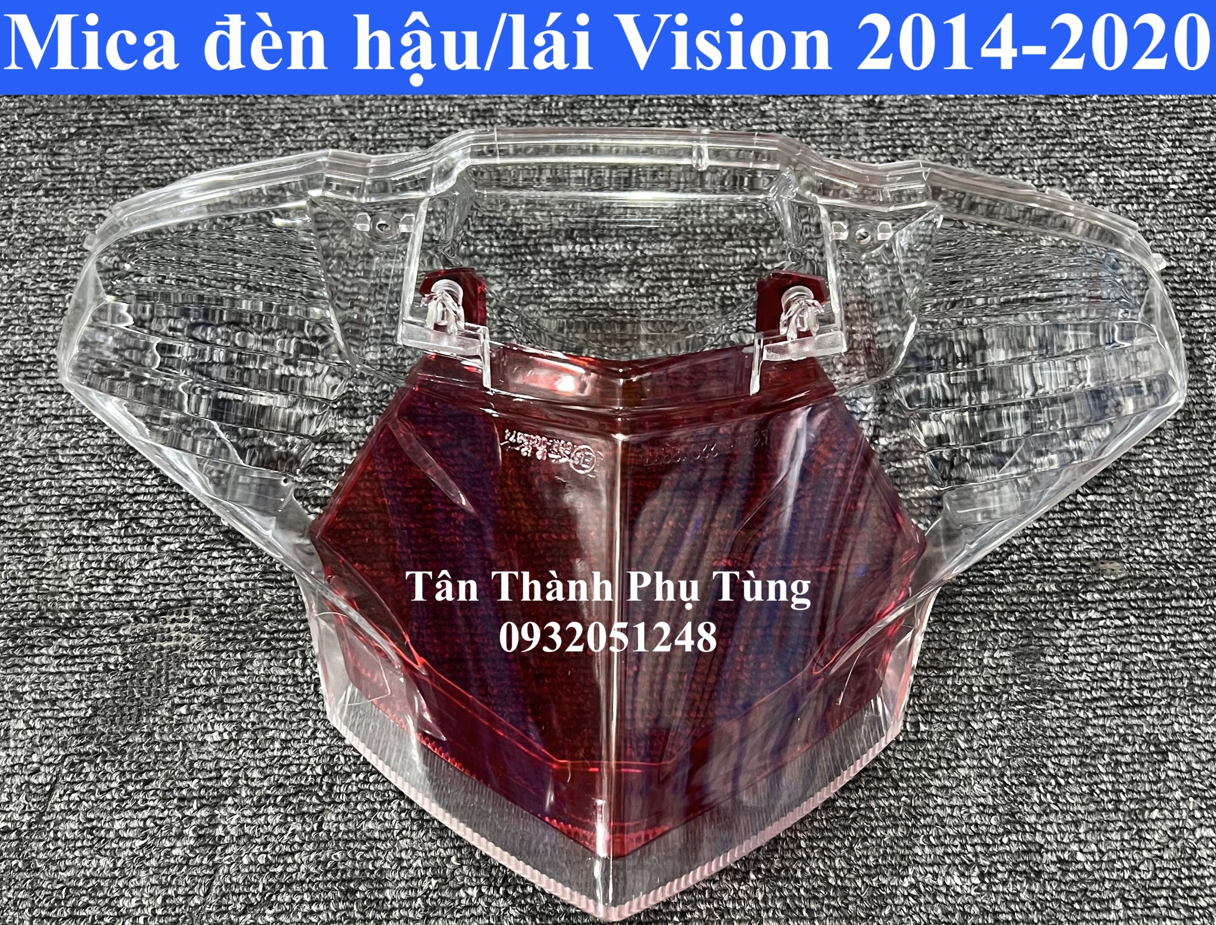 Mica đèn hậu, đèn lái dành cho Vision 2014-2020