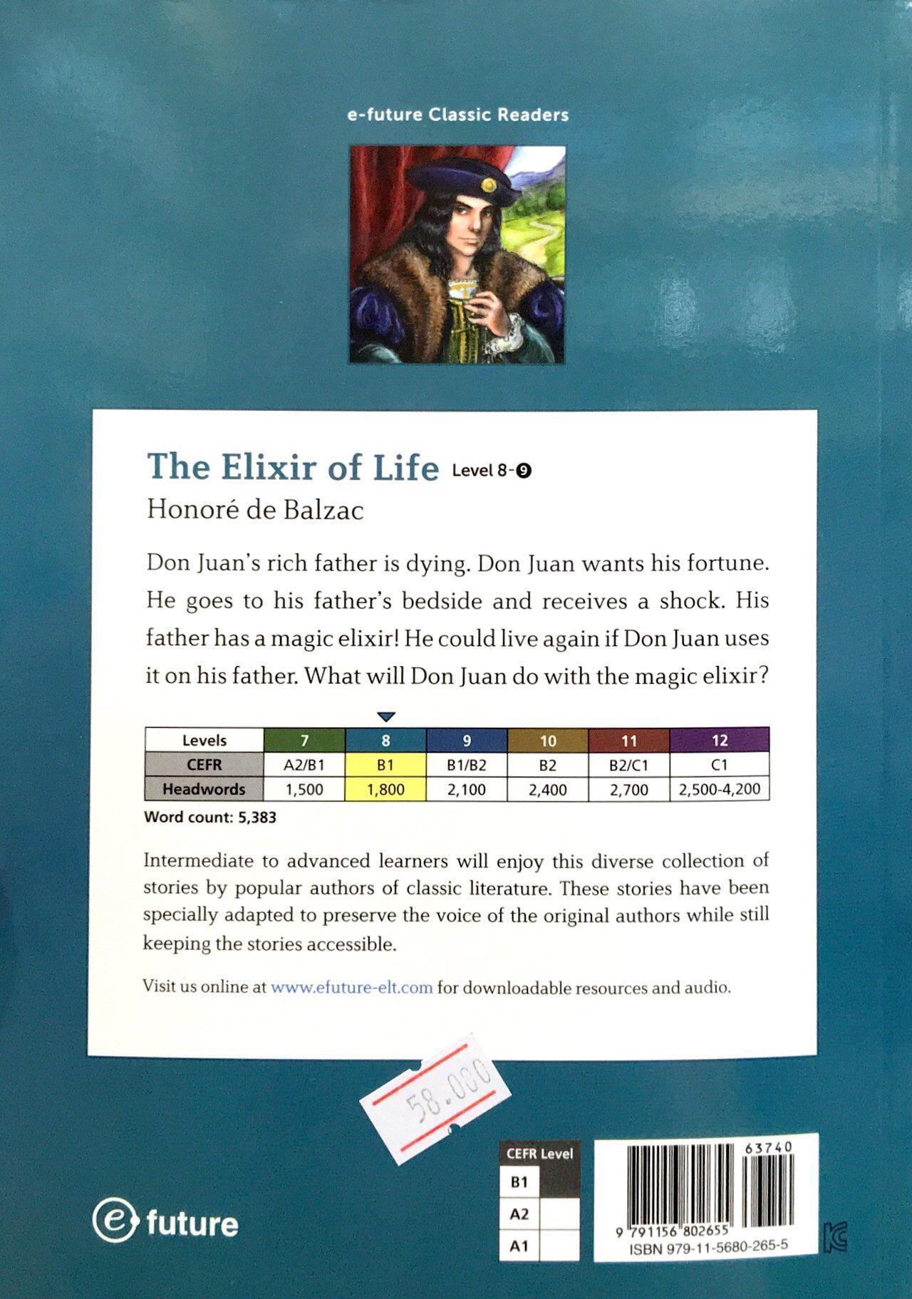 Sách ngoại văn: e-future Classic Readers Level 8 - Book 9: The Elixir Of Life