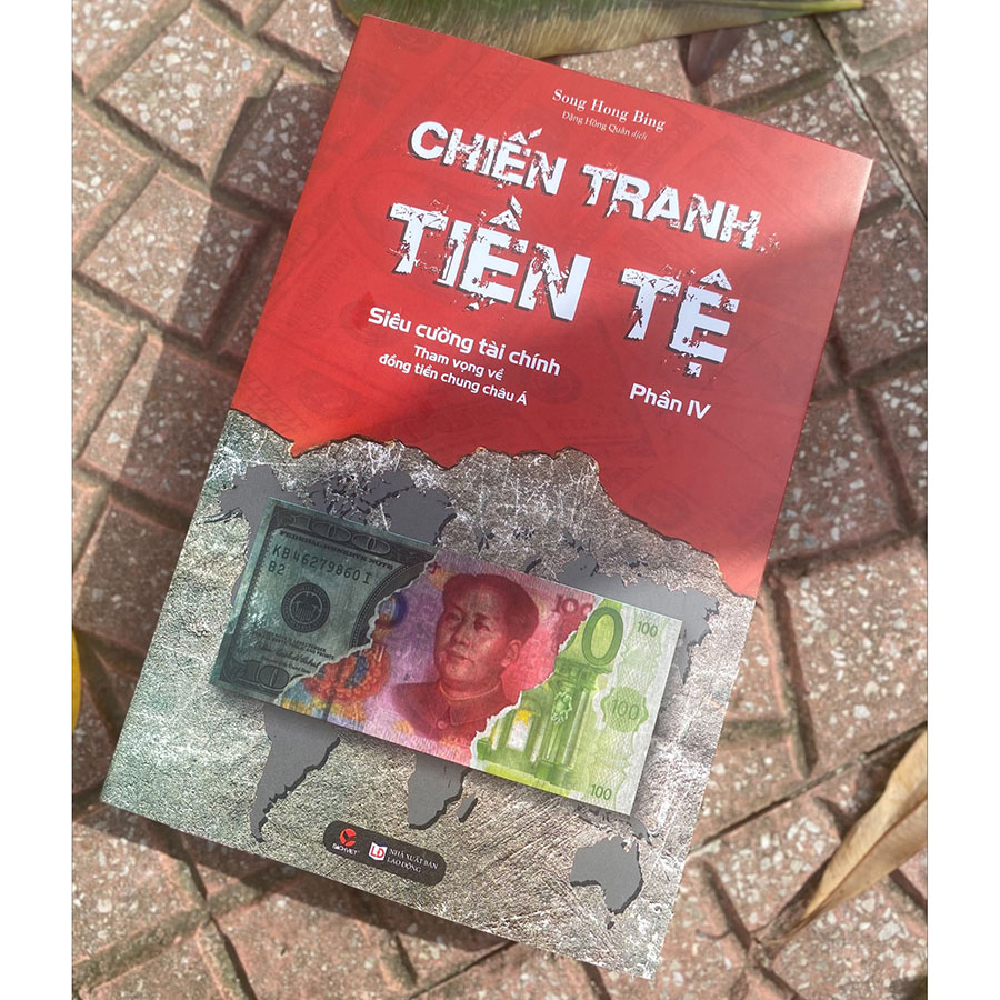 CHIẾN TRANH TIỀN TỆ - TẬP 4 (*** CHÍNH HÃNG ***)