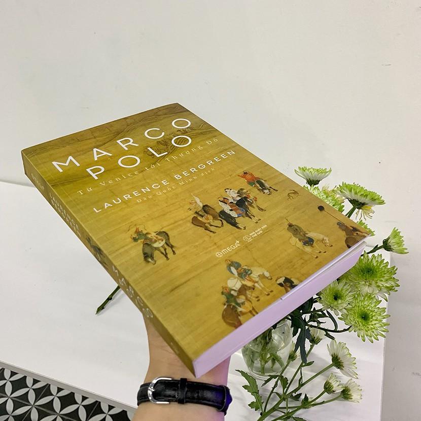 Sách - Marco Polo - Từ Venice Tới Thượng Đô