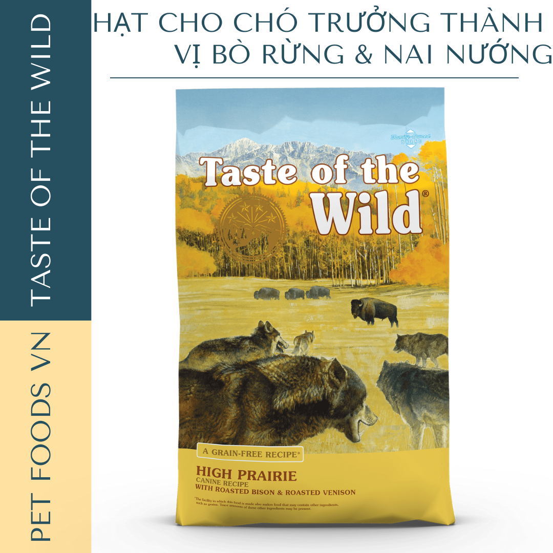 Hạt cho chó trưởng thành TASTE OF THE WILD High Prairie vị Bò Rừng và Nai Nướng