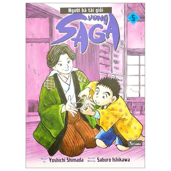 Người Bà Tài Giỏi Vùng Saga – Tập 5 Tái Bản 2023
