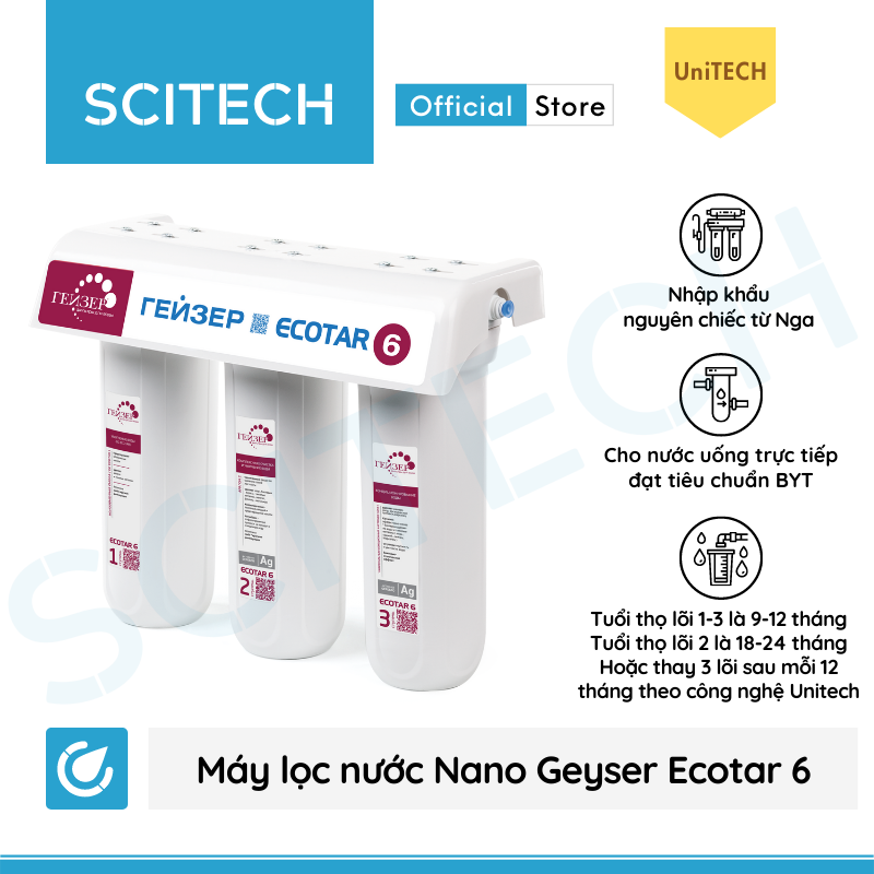 Máy lọc nước Nano Geyser Ecotar 6 kèm bộ đơn lọc thô 10 inch by Scitech - Hàng chính hãng