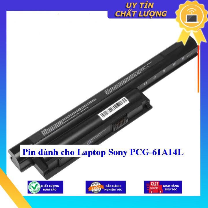 Pin dùng cho Laptop Sony PCG 61A14L - Hàng Nhập Khẩu  MIBAT1015