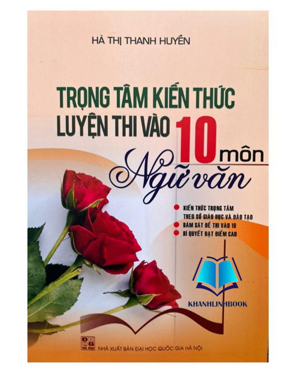 Sách - Trọng tâm kiến thức luyện thi vào 10 môn ngữ văn