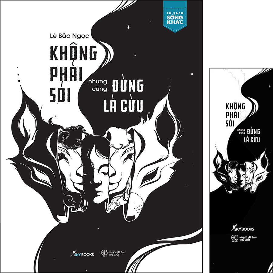 Không Phải Sói Nhưng Cũng Đừng Là Cừu - Tặng Kèm Bookmark 2 Mặt