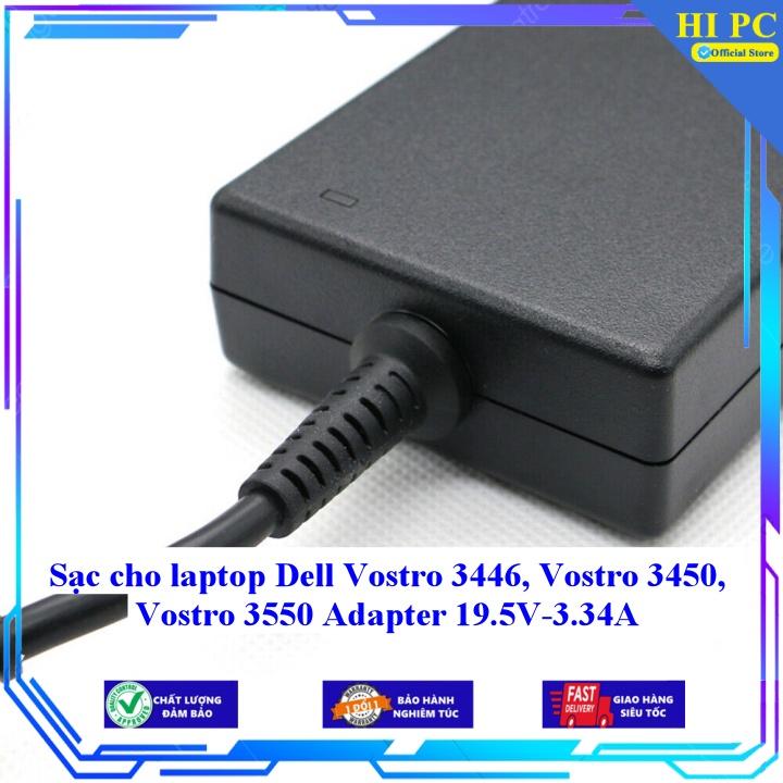 Sạc cho laptop Dell Vostro 3446 Vostro 3450 Vostro 3550 Adapter 19.5V-3.34A - Kèm Dây nguồn - Hàng Nhập Khẩu