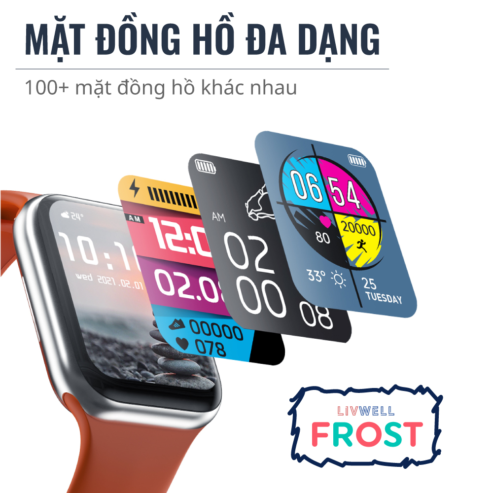 Đồng hồ thông minh LivWell Frost - Hàng Chính Hãng - Bảo Hành 12 Tháng 1 Đổi 1 - CAM LỬA