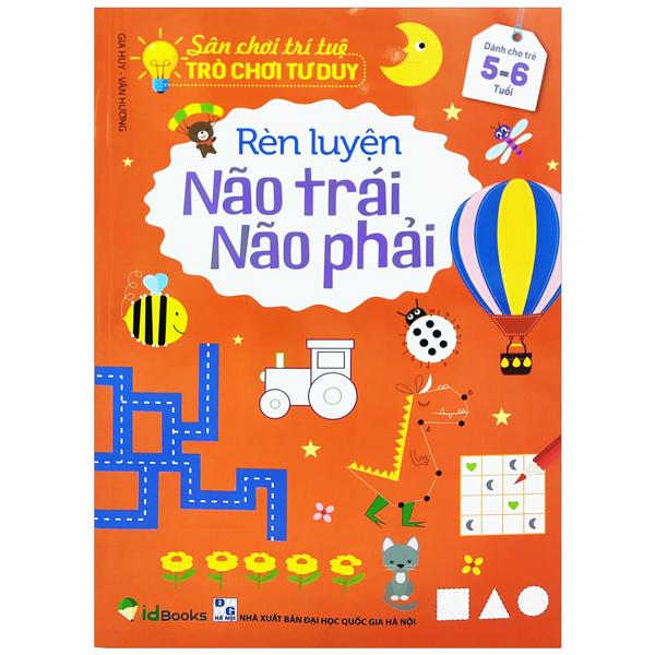 Rèn Luyện Não Trái Não Phải Dành Cho Trẻ 5-6 Tuổi