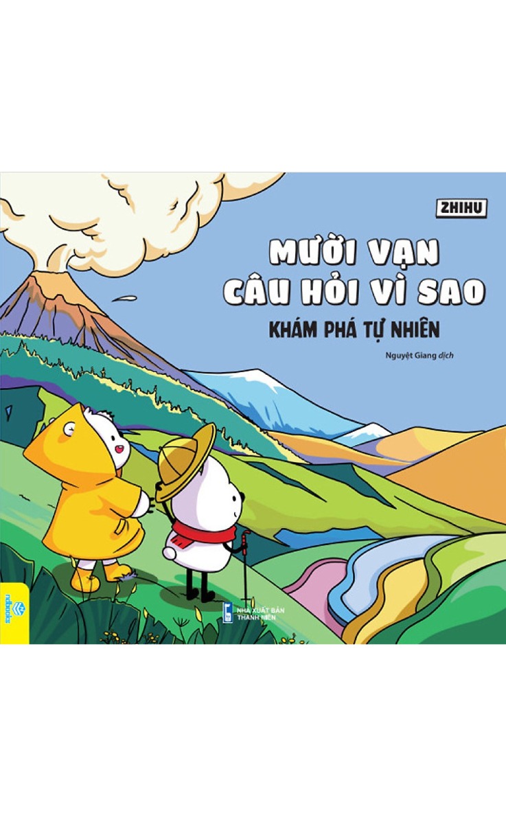 Mười Vạn Câu Hỏi Vì Sao - Khám Phá Tự Nhiên