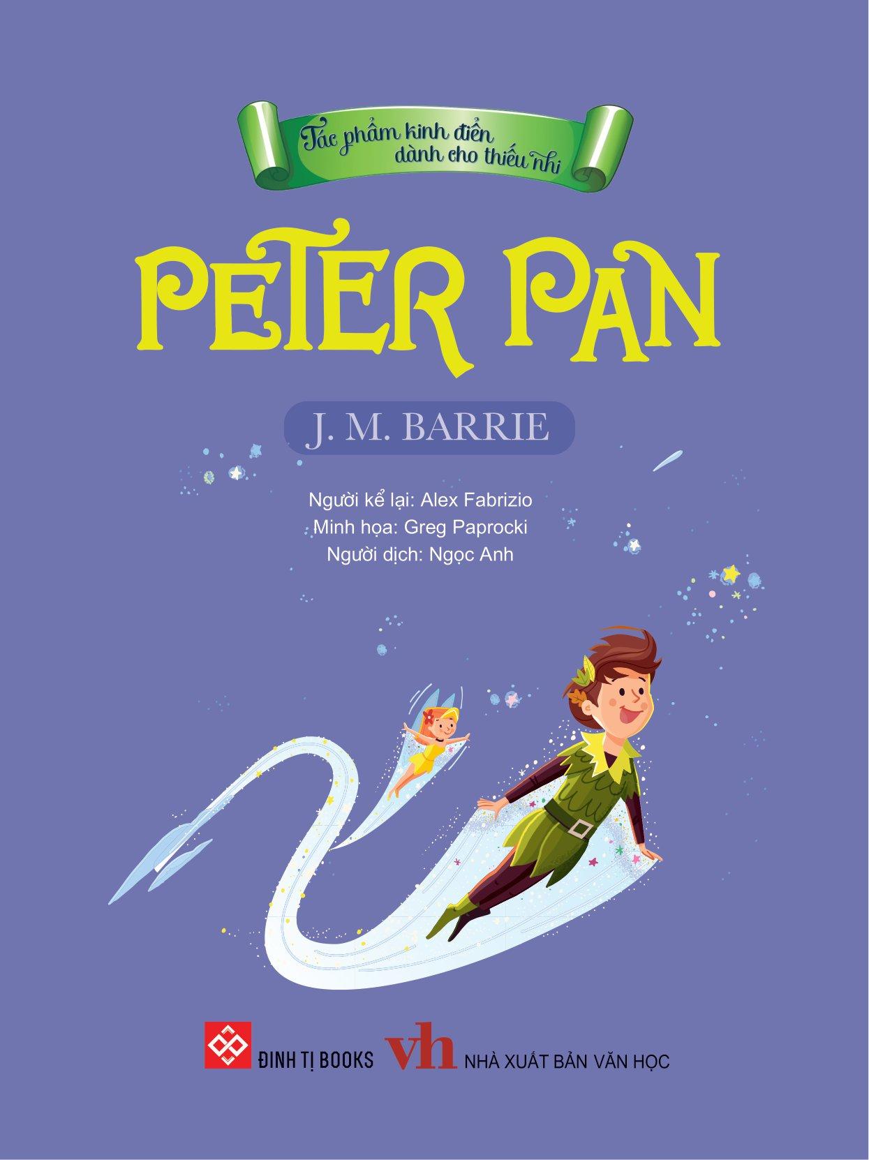 Sách Tác Phẩm Kinh Điển Dành Cho Thiếu Nhi - Peter Pan