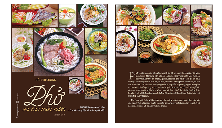 PHỞ VÀ CÁC MÓN NƯỚC - Giới Thiệu Các Món Nấu Có Nước Dùng Đặc Sắc Của Người Việt - Bùi Thị Sương (Sách ẩm thực, bìa mềm) - tái bản