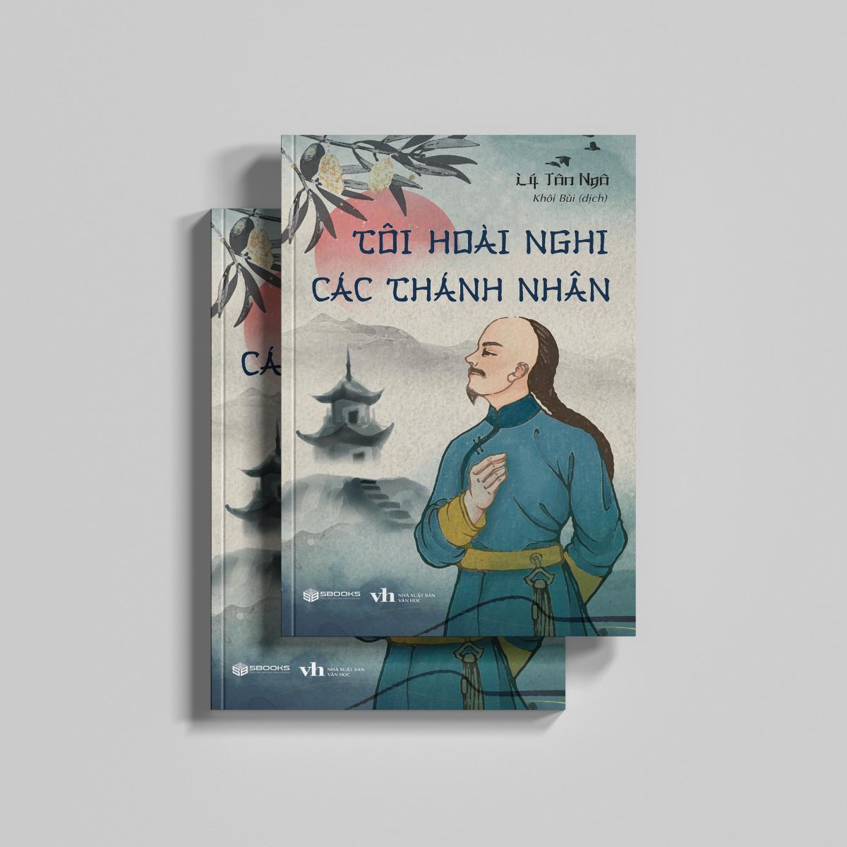 Sách - Tôi Hoài Nghi Các Thánh Nhân (Lý Tôn Ngô) - SBOOKS