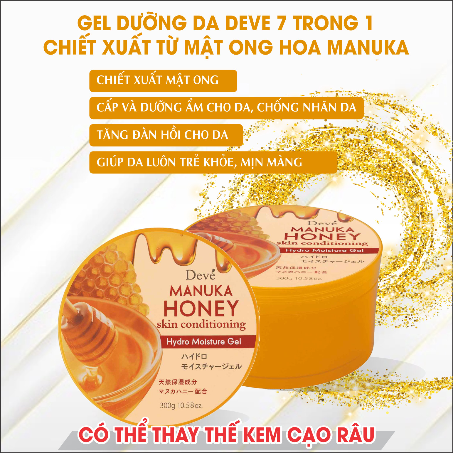 Gel Dưỡng Da Deve 7 Trong 1  Chiết Xuất Từ Mật Ong Hoa Manuka Deve Conditioning ( 300g )