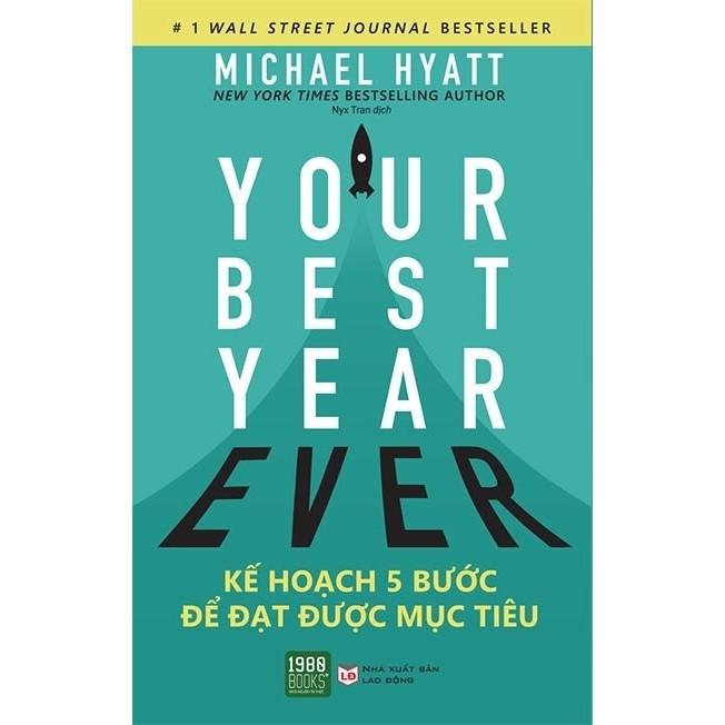 Sách Combo 3 Cuốn Quản Lý Thời Gian + High Performance Habits - 6 Thói Quen Làm Việc Hiệu Quả + Your Best Year Ever - Your Best Year Ever