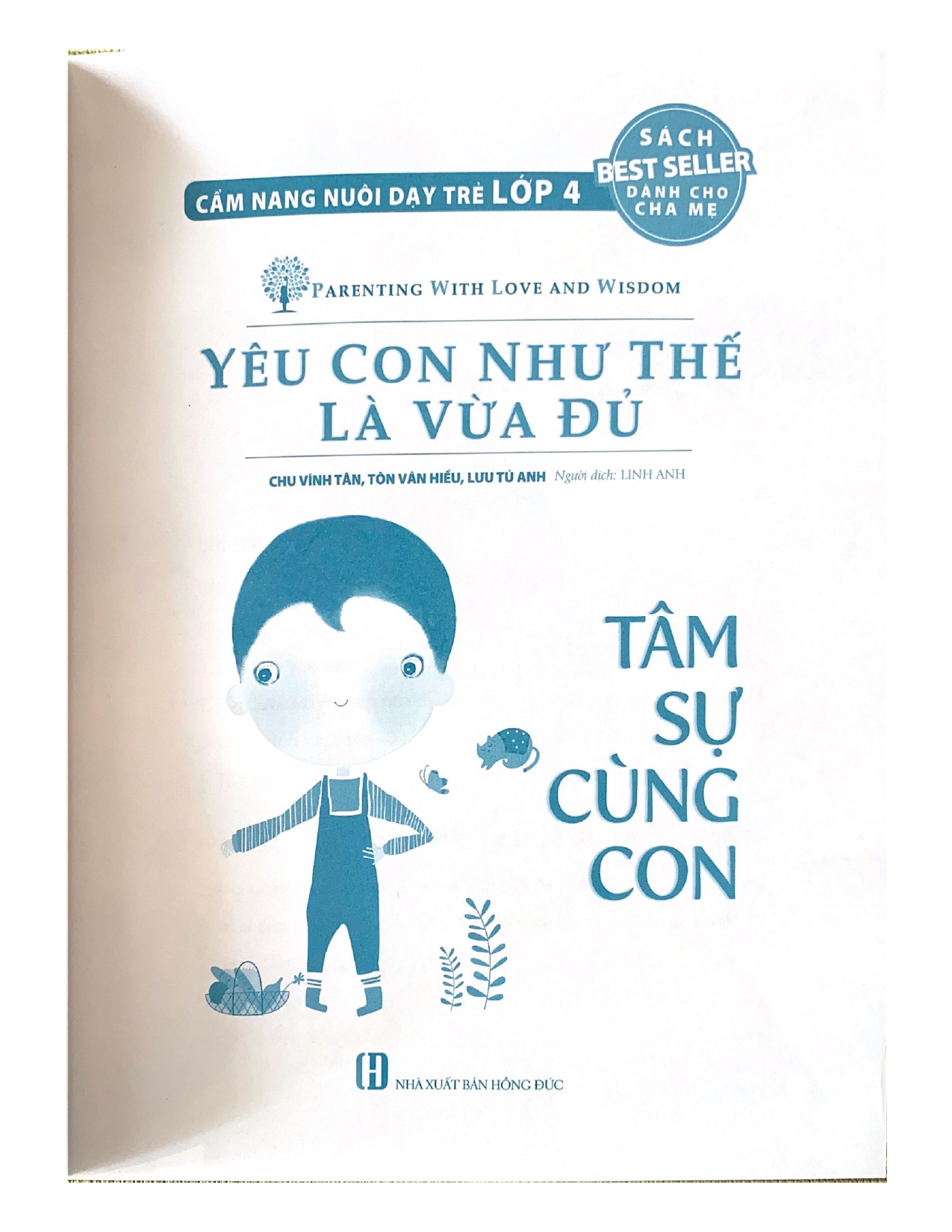 Yêu Con Như Thế Là Vừa Đủ: Tâm Sự Cùng Con