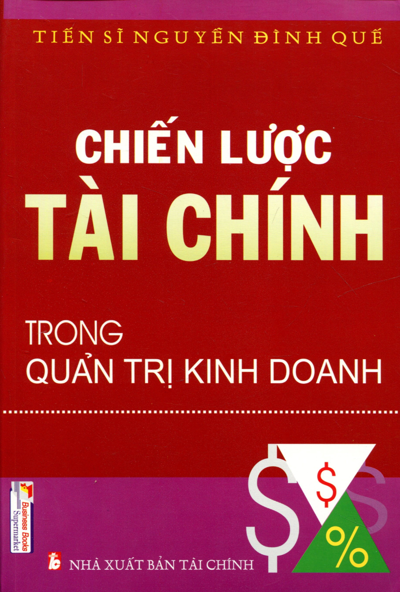 Chiến Lược Tài Chính Trong Quản Trị Kinh Doanh _KT