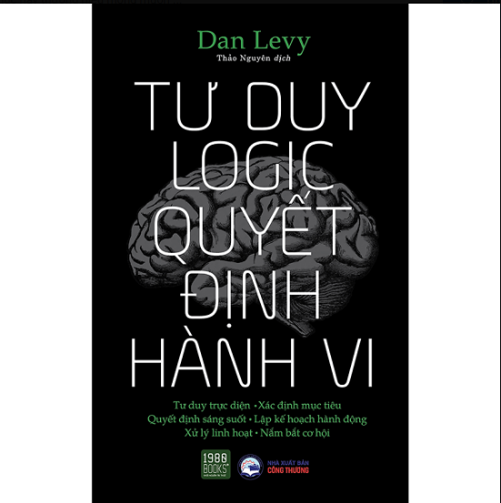 Tư duy logic quyết định hành vi
