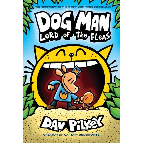 Dog Man #5: Lord Of The Fleas