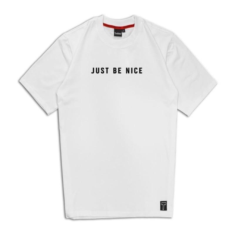 Áo thun Unisex nam nữ in chữ Just Be Nice