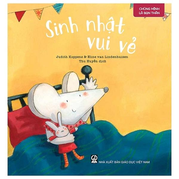 Chúng Mình Là Bạn Thân - Sinh Nhật Vui Vẻ