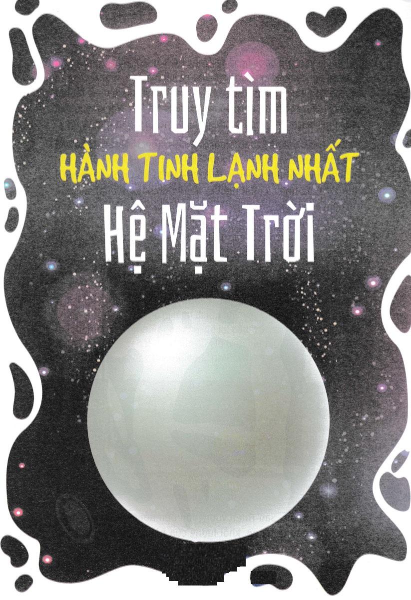 Tủ Sách Khám Phá - Bí Ẩn Vũ Trụ Bao La