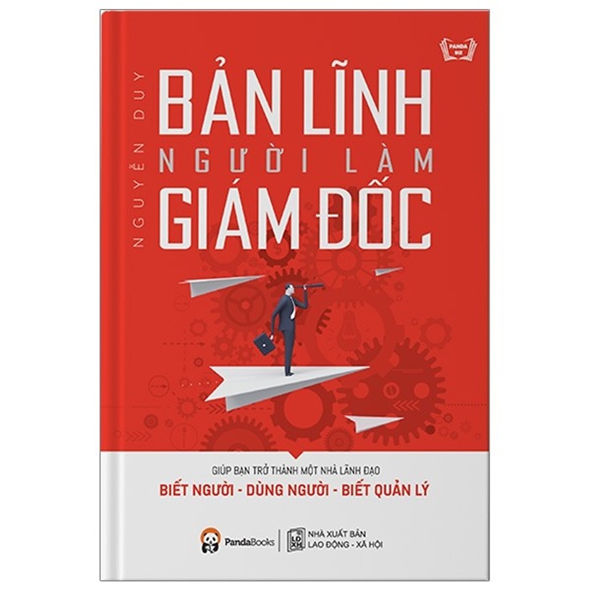 Combo 2 Cuốn: Bản Lĩnh Người Làm Giám Đốc + Lãnh Đạo Giỏi Hỏi Câu Hỏi Hay