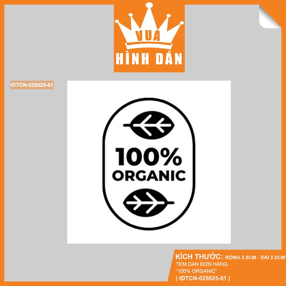 Set 100/200 sticker 100% ORGANIC tem THỰC PHẨM HỮU CƠ dán lên túi / hộp đựng sản phẩm, dành cho shop