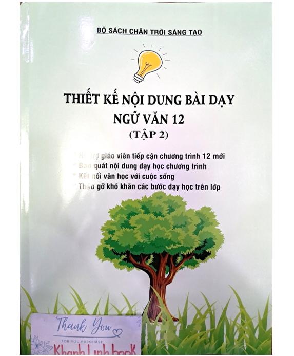 Sách - Thiết kế nối dung bài dạy ngữ văn 12 - tập 2 ( bộ chân trời sáng tạo )
