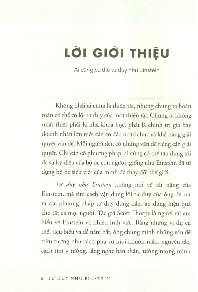 Tư Duy Như Einstein - Các Phương Pháp Đơn Giản Để Phá Vỡ Nguyên Tắc Và Khám Phá Khả Năng Thiên Tài tiềm Ẩn Trong Bạn (Tái bản 2022 theo phiên bản cập nhật mới nhất)