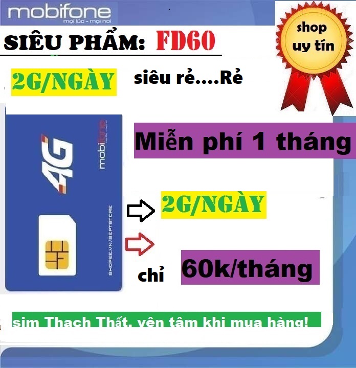 [Xả kho 1 ngày]Sim 4G Mobifone 2Gb/ngày-FfD60 miễn phí 1 tháng, chỉ 60k/tháng - Hàng chính hãng