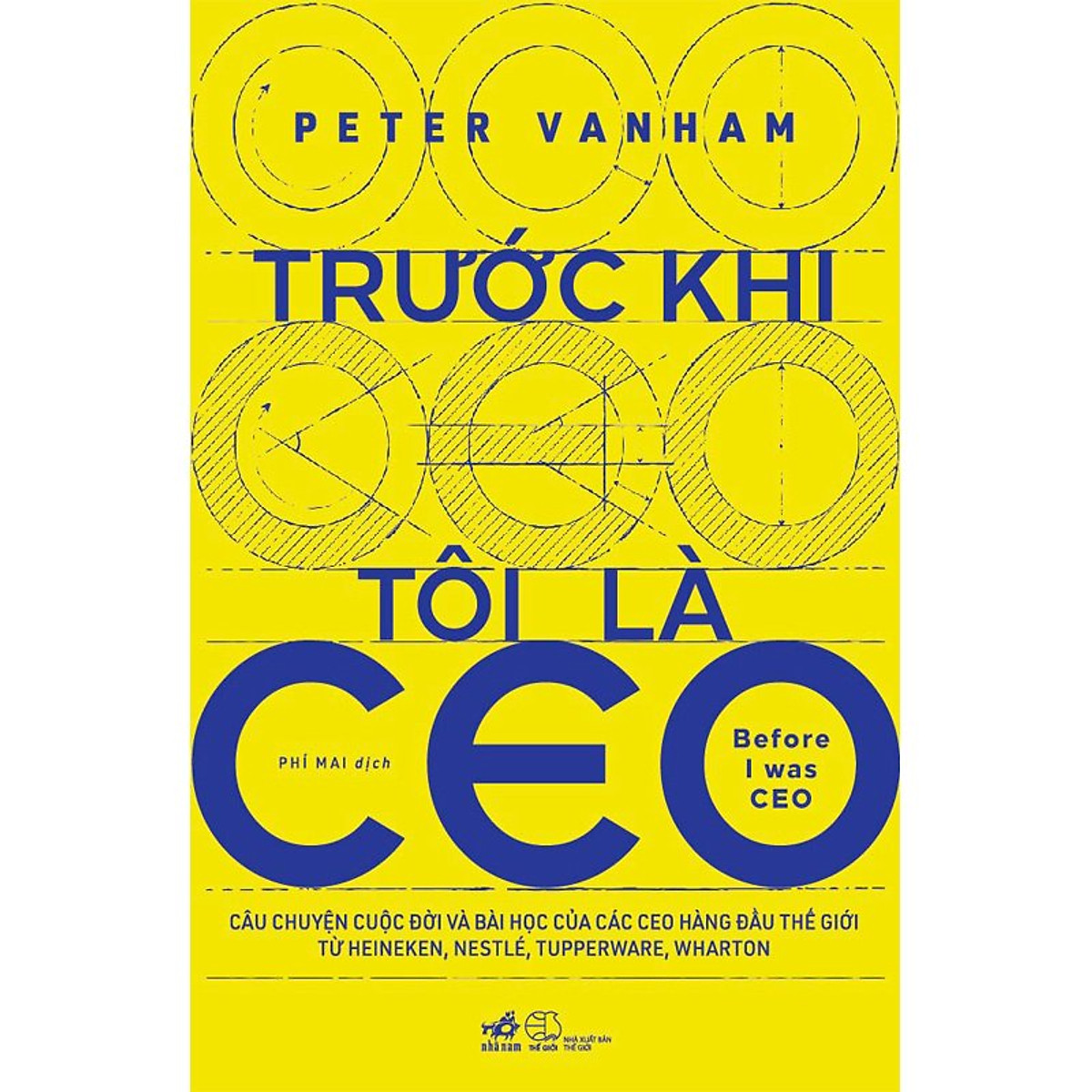 Combo 3 cuốn sách: Dám Nghĩ Lớn + Dám Thành Công + Trước khi tôi là CEO