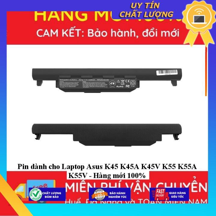 Pin dùng cho Laptop Asus K45 K45A K45V K55 K55A K55V - Hàng Nhập Khẩu MIBAT709