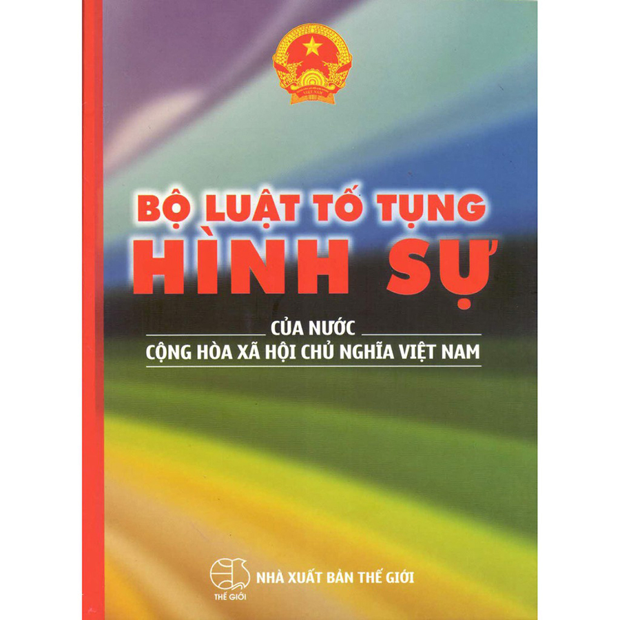 Combo Bộ Luật Tố Tụng Hình Sự Của Nước Cộng Hòa Xã Hội Chủ Nghĩa Việt Nam + Bộ Luật Hình Sự Hiện Hành (2 Cuốn)