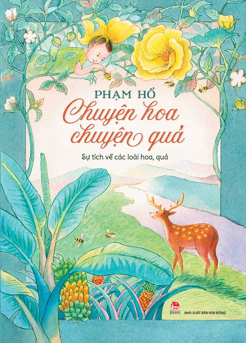 Kim Đồng - Chuyện hoa chuyện quả