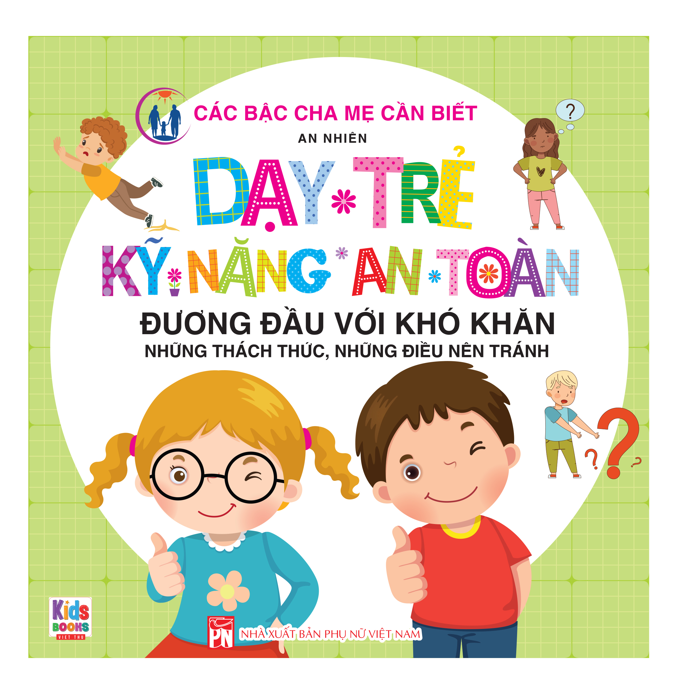 Bộ 5 Quyển Dạy Trẻ Kỹ Năng An Toàn