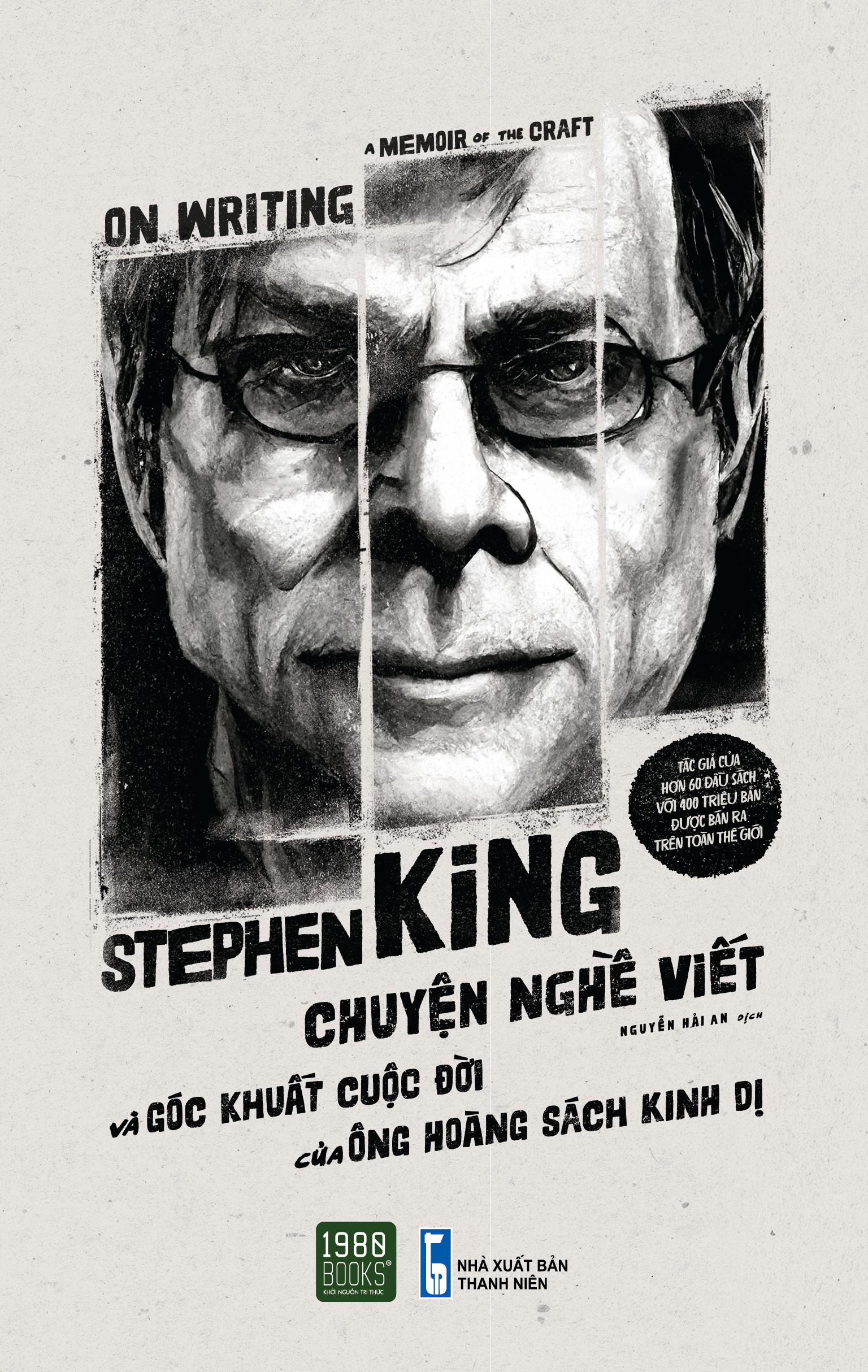 Hình ảnh On Writing A Memoir Of The Craft - Chuyện Nghề Viết Và Góc Khuất Cuộc Đời Của Ông Hoàng Kinh Dị - Stephen King